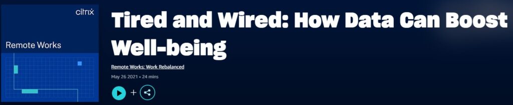 Tired and Wired 2